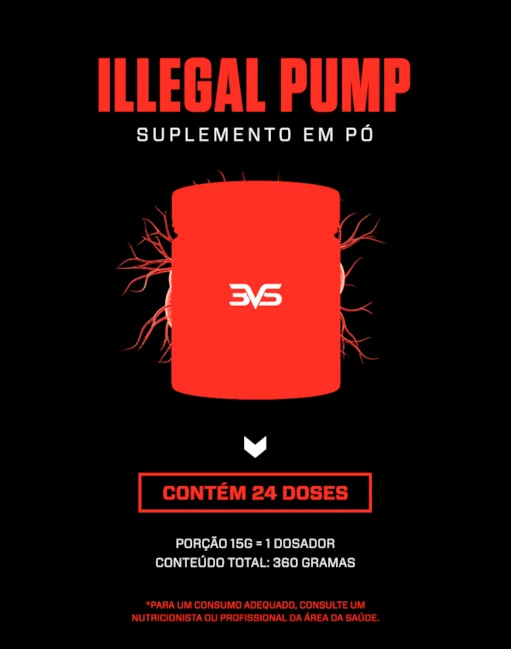 Illegal Pump – VasoDilatador